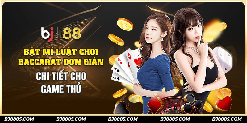 Luật chơi baccarat