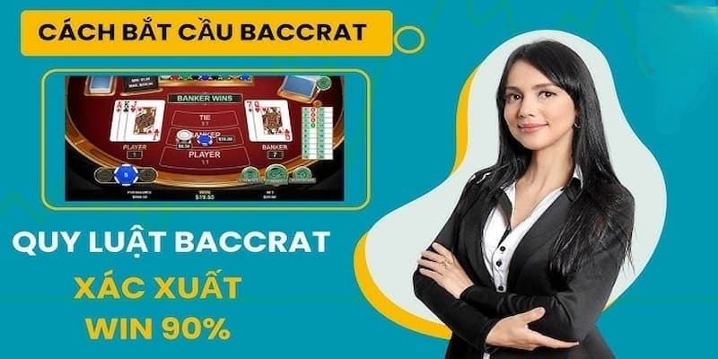 cách bắt cầu Baccarat