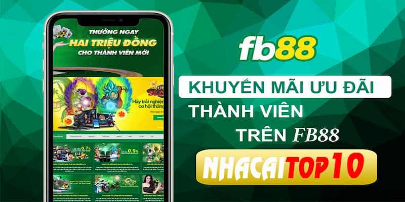 Chương trình khuyến mãi hot hit nhất tại FB88